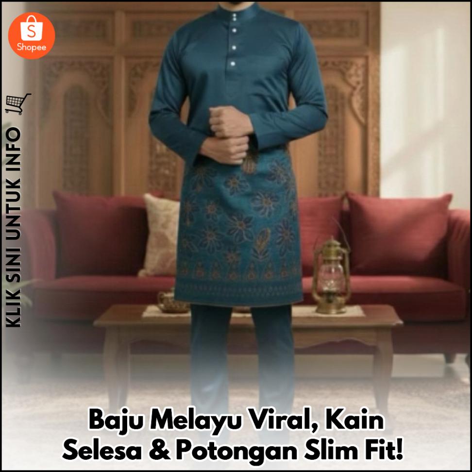 Baju Melayu Viral, Kain Selesa & Potongan Slim Fit!