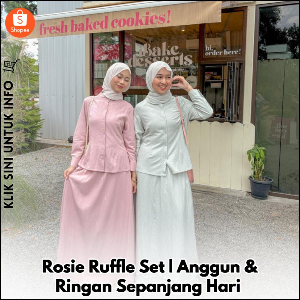 Rosie Ruffle Set | Anggun & Ringan Sepanjang Hari