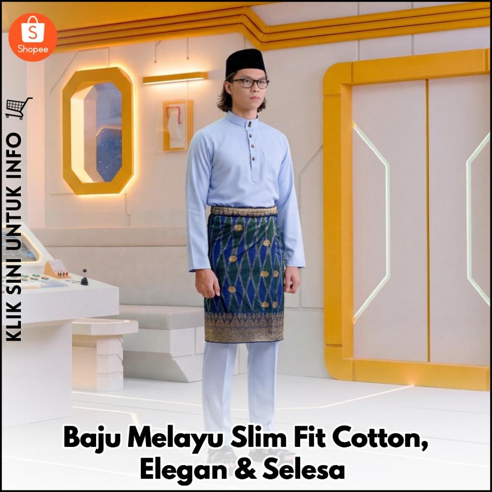 Baju Melayu Slim Fit Cotton, Elegan & Selesa