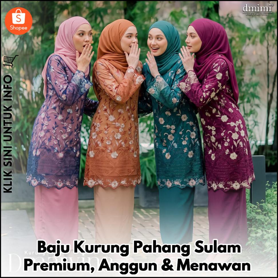 Baju Kurung Pahang Sulam Premium, Anggun & Menawan