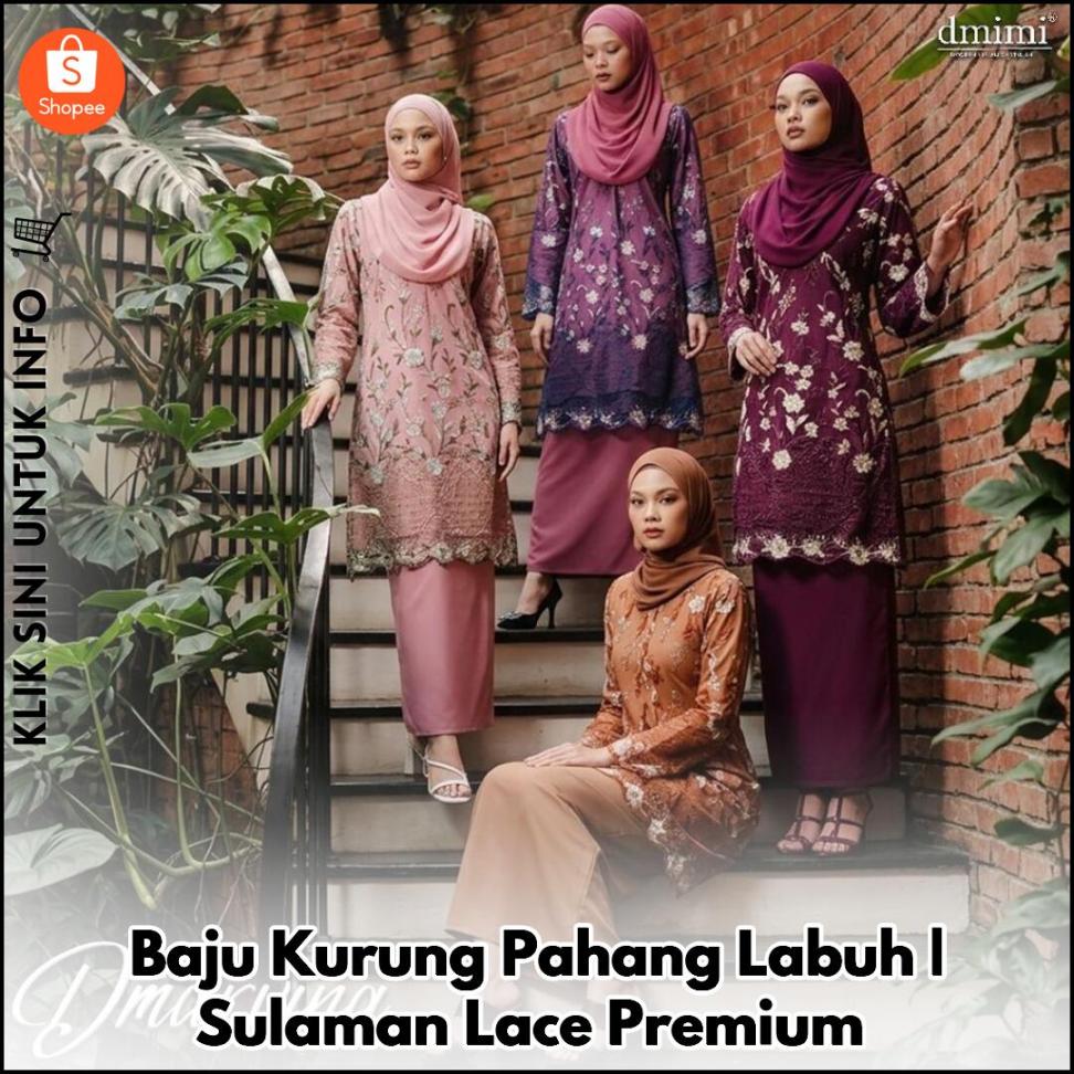 Baju Kurung Pahang Labuh | Sulaman Lace Premium
