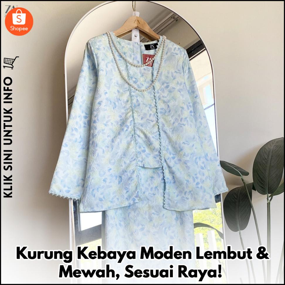 Kurung Kebaya Moden Lembut & Mewah, Sesuai Raya!