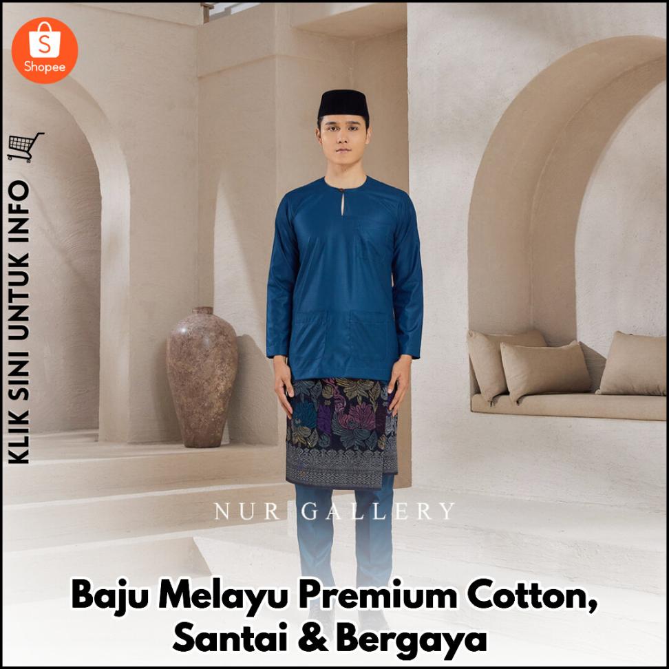 Baju Melayu Premium Cotton, Santai & Bergaya