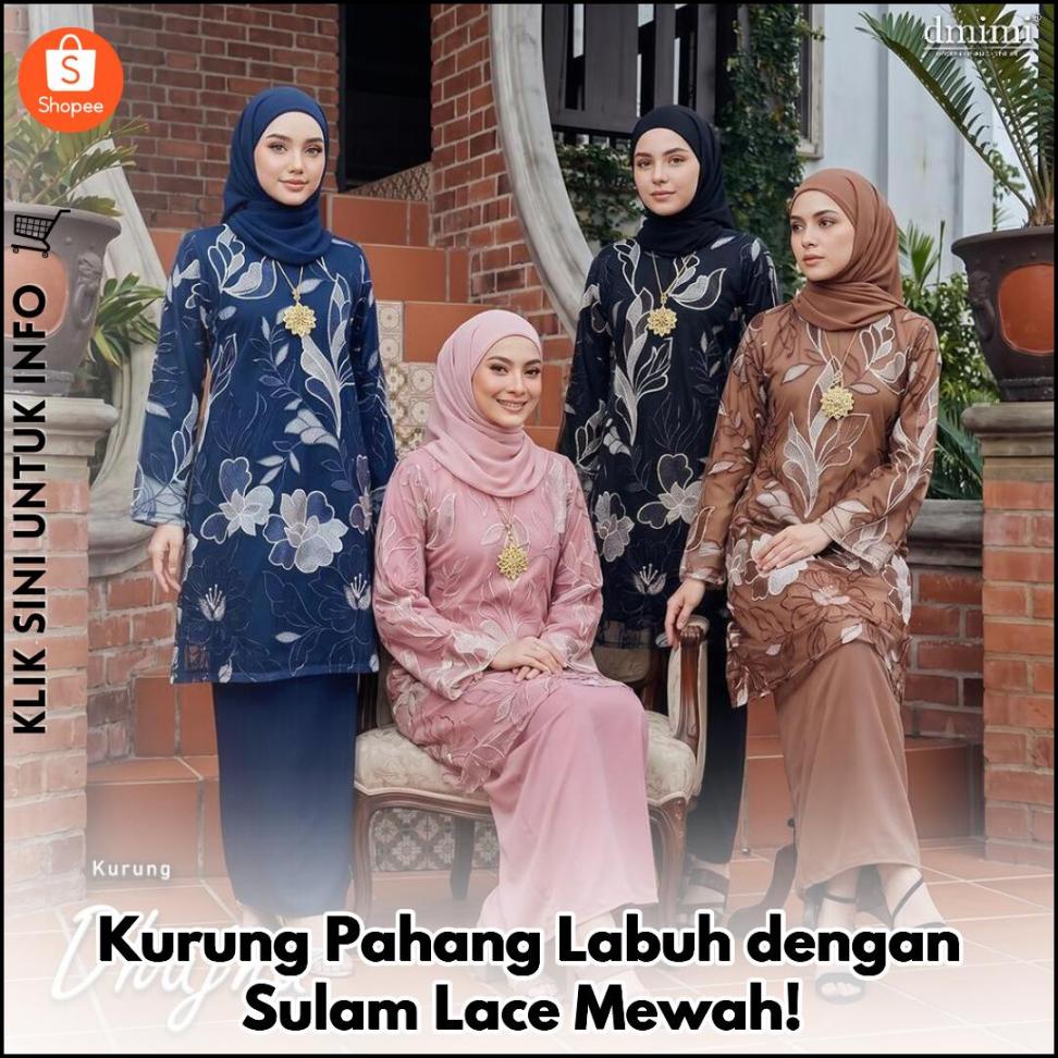Kurung Pahang Labuh dengan Sulam Lace Mewah!