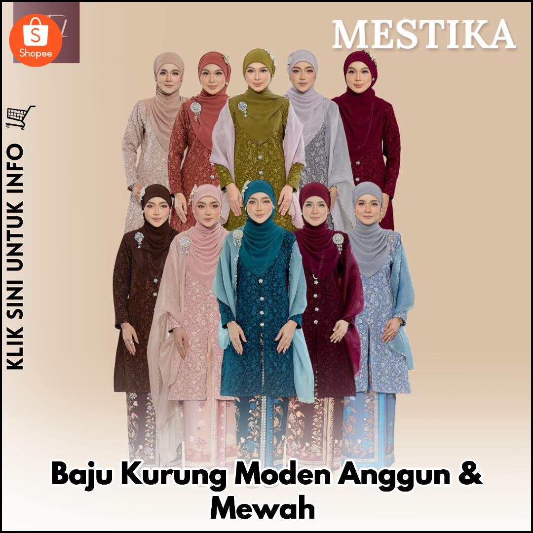 Baju Kurung Moden Anggun & Mewah
