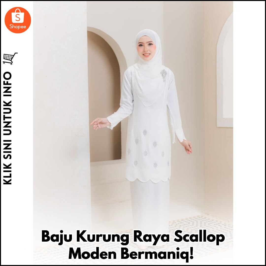 Baju Kurung Raya Scallop Moden Bermaniq!