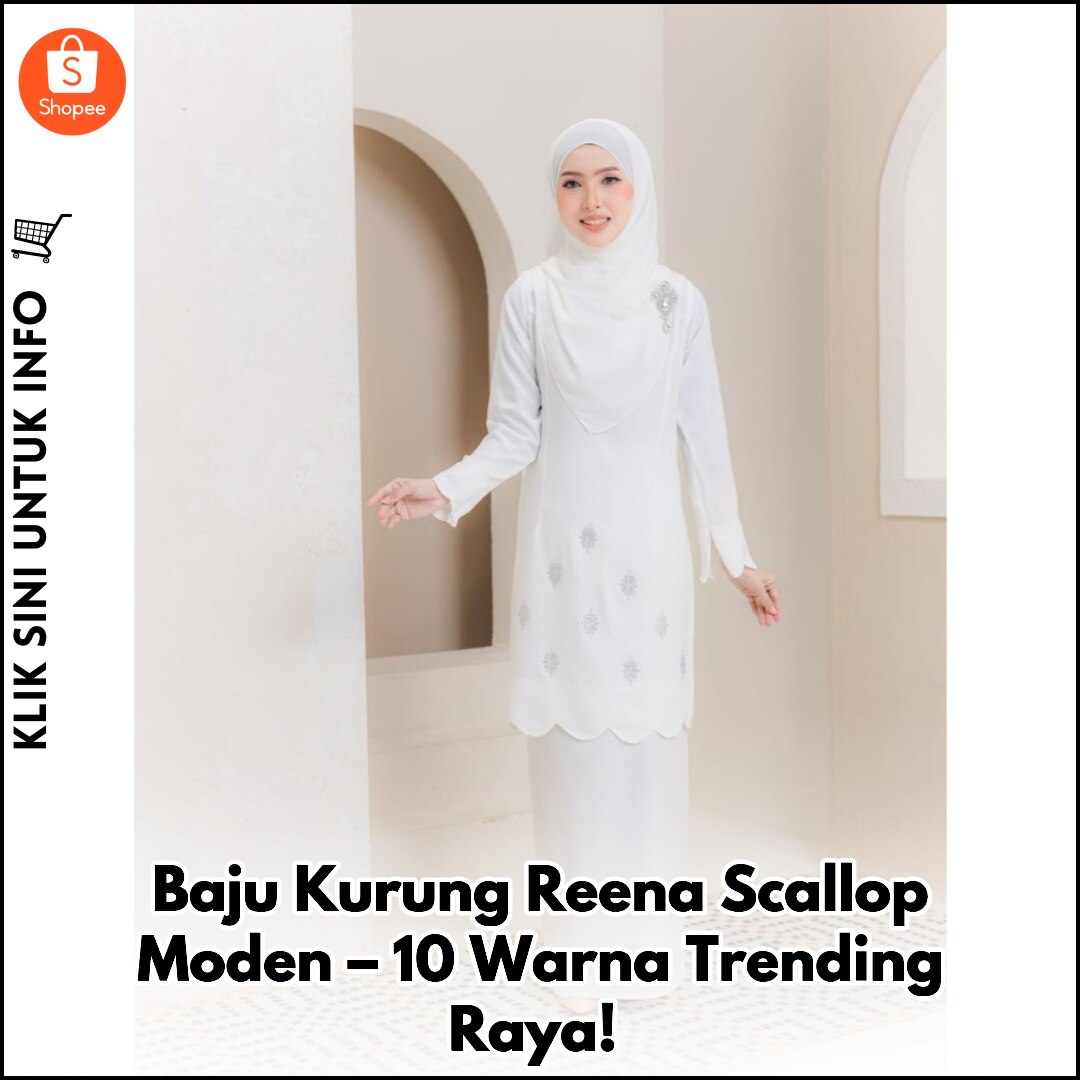 Baju Kurung Reena Scallop Moden – 10 Warna Trending Raya!