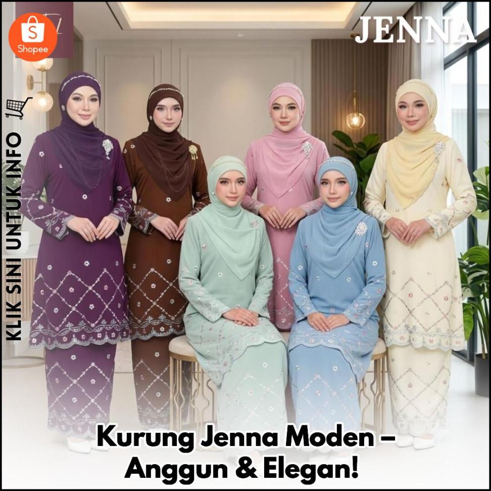 Kurung Jenna Moden – Anggun & Elegan!