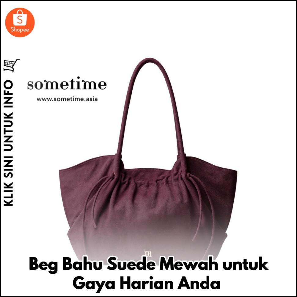 Beg Bahu Suede Mewah untuk Gaya Harian Anda