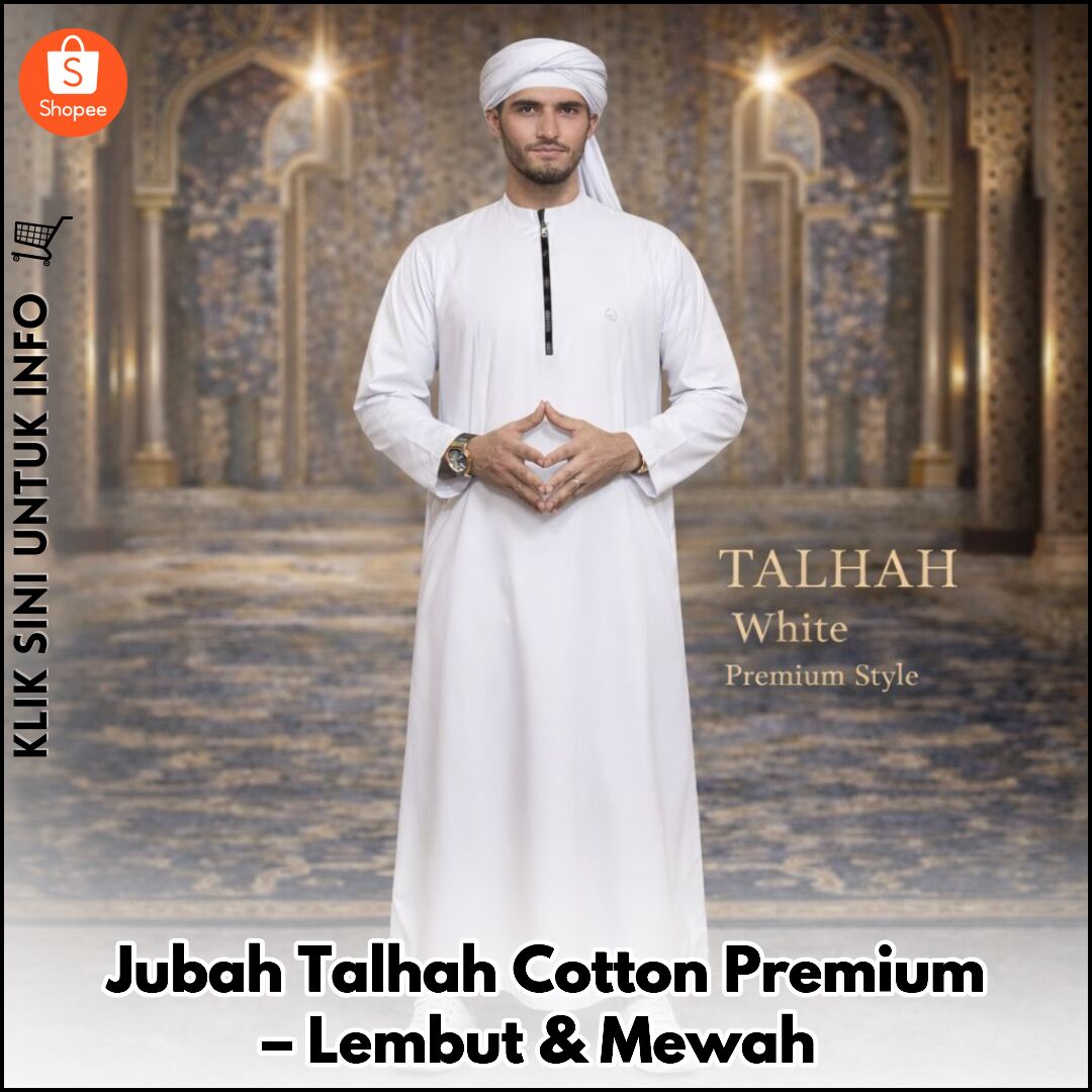 Jubah Eksklusif Thalhah, Warna Klasik & Kain Premium