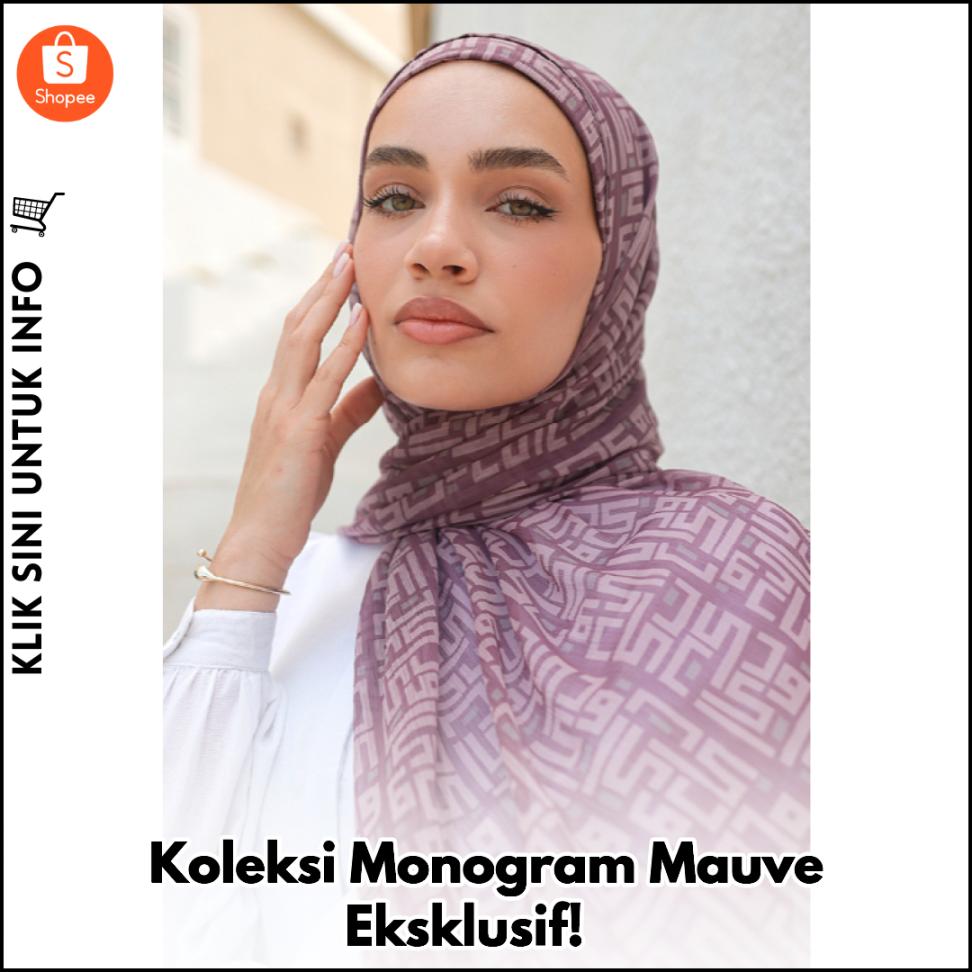 Koleksi Monogram Mauve Eksklusif! ?