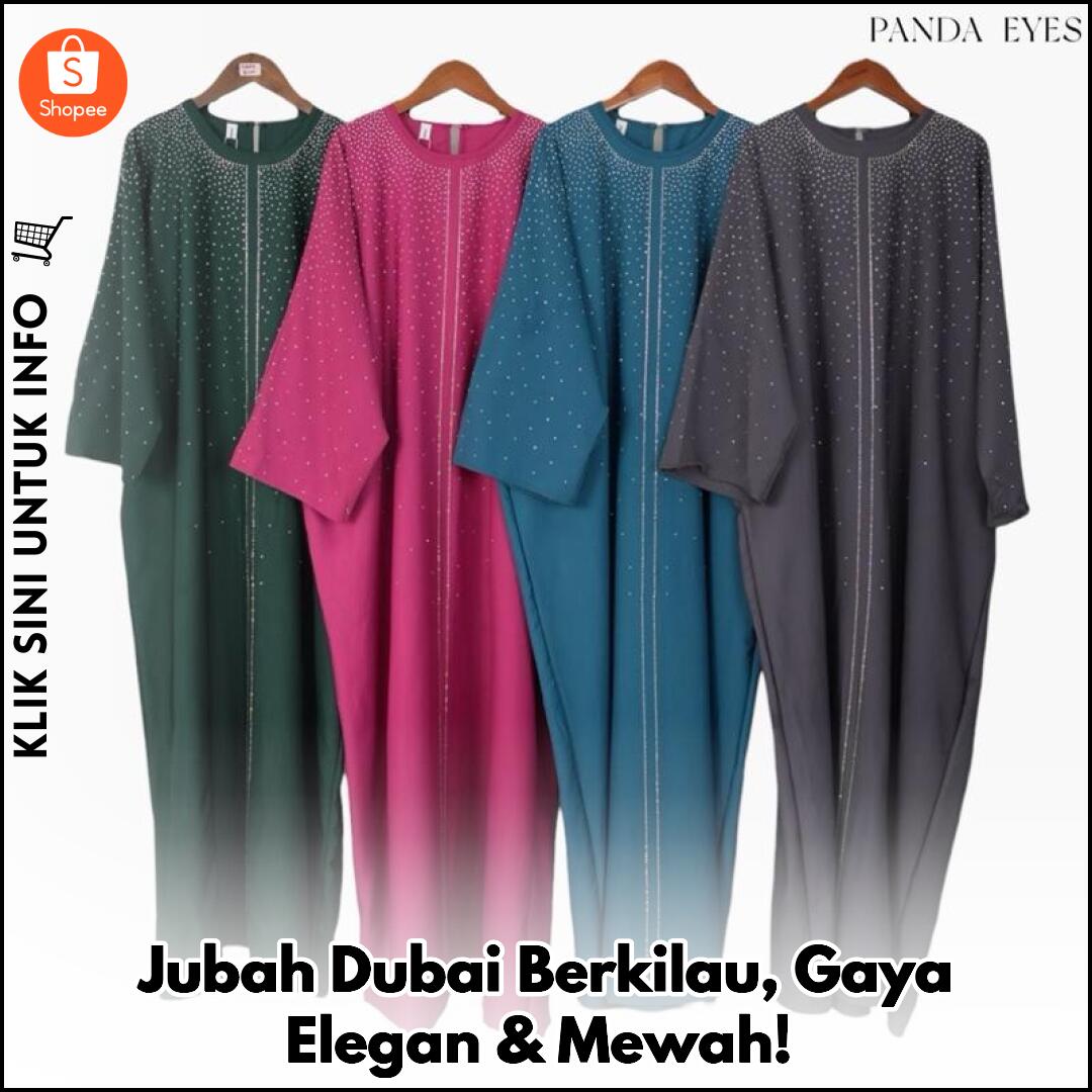 Jubah Dubai Berkilau, Gaya Elegan & Mewah!