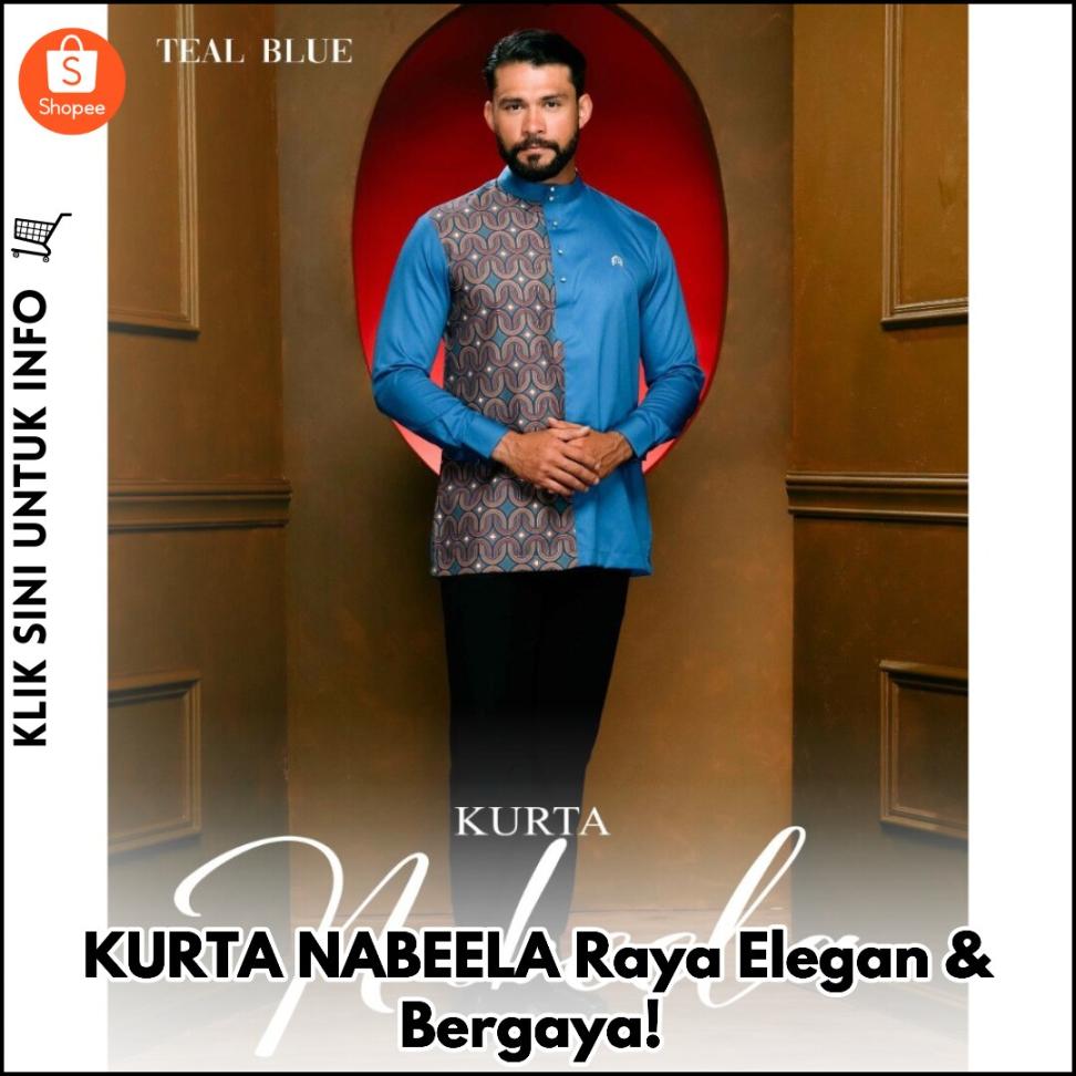 KURTA NABEELA Raya Elegan & Bergaya!