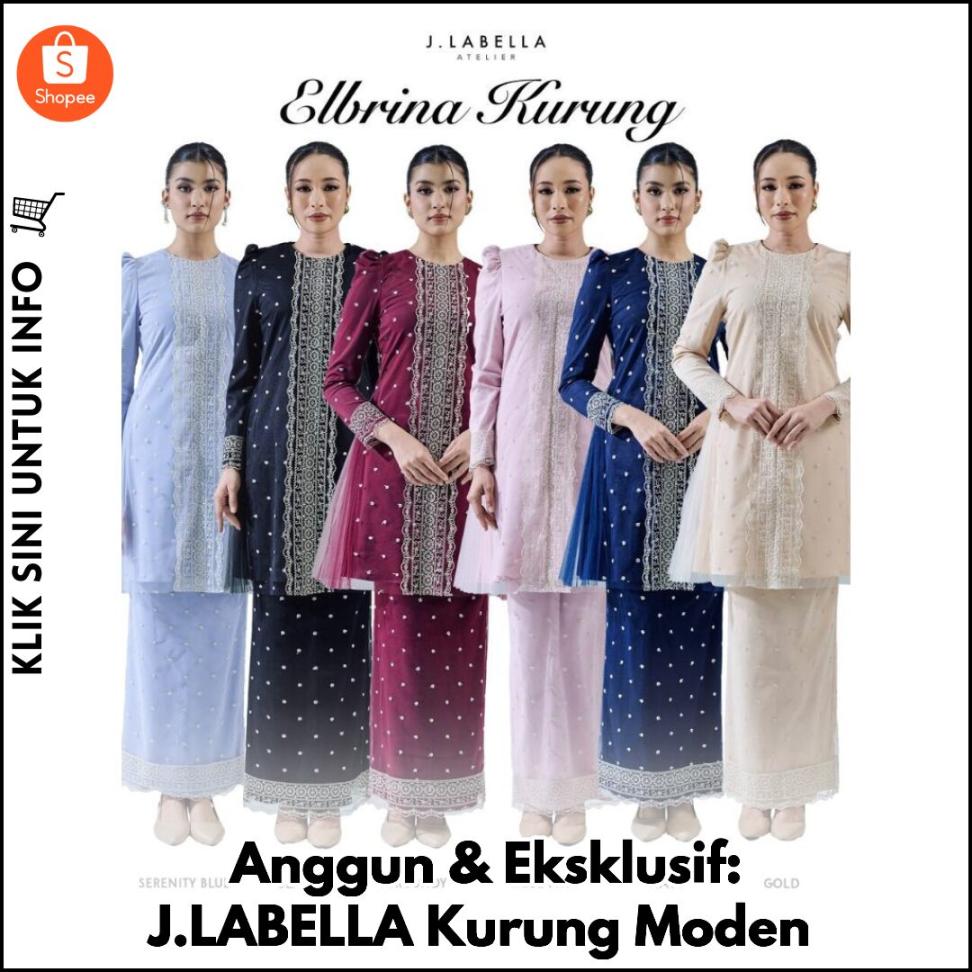 Anggun & Eksklusif: J.LABELLA Kurung Moden