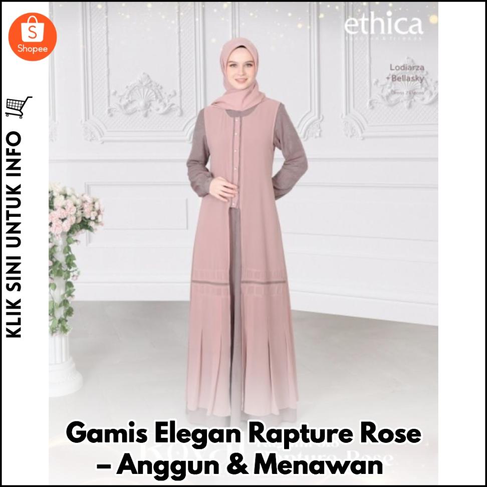 Gamis Elegan Rapture Rose – Anggun & Menawan
