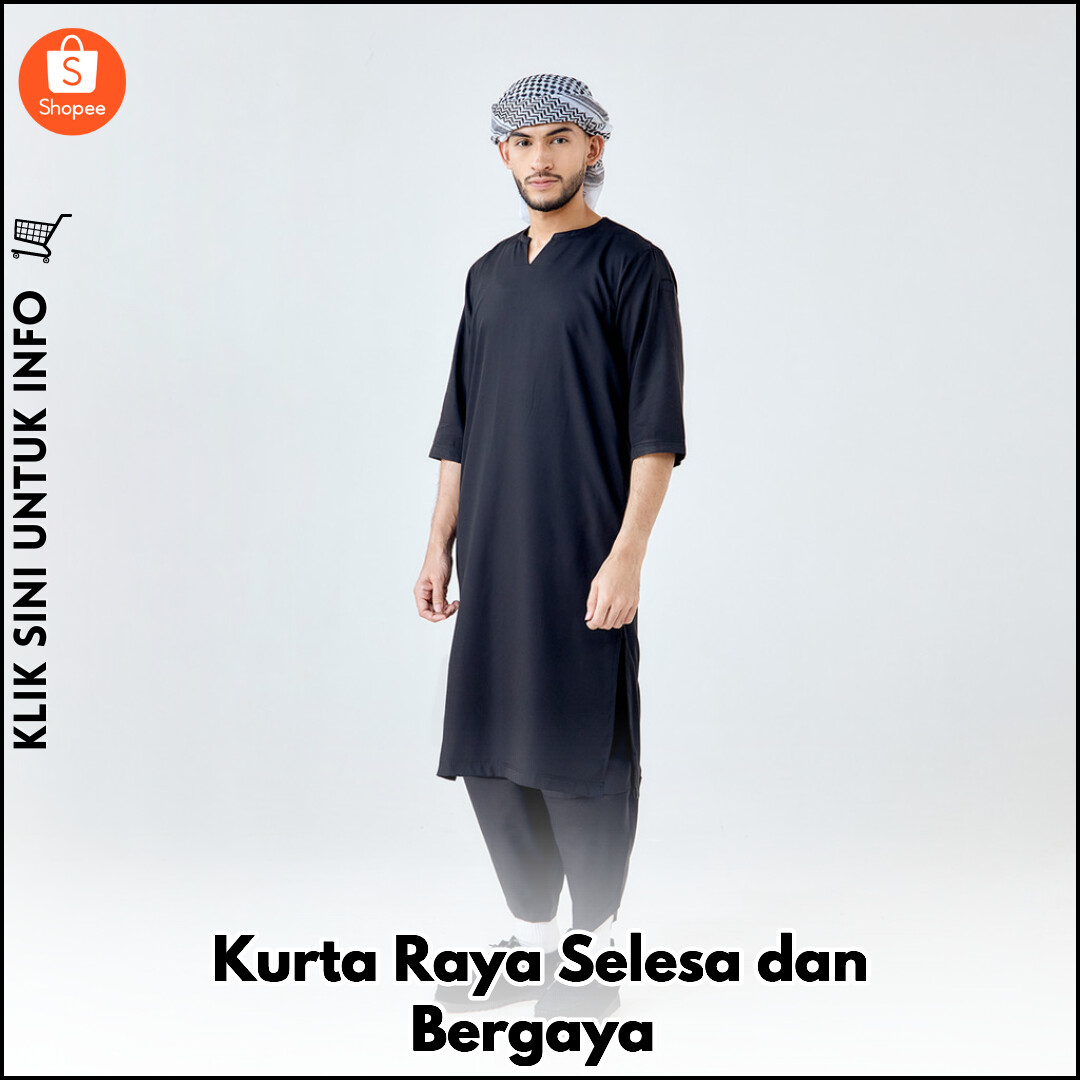 Kurta Raya Selesa dan Bergaya