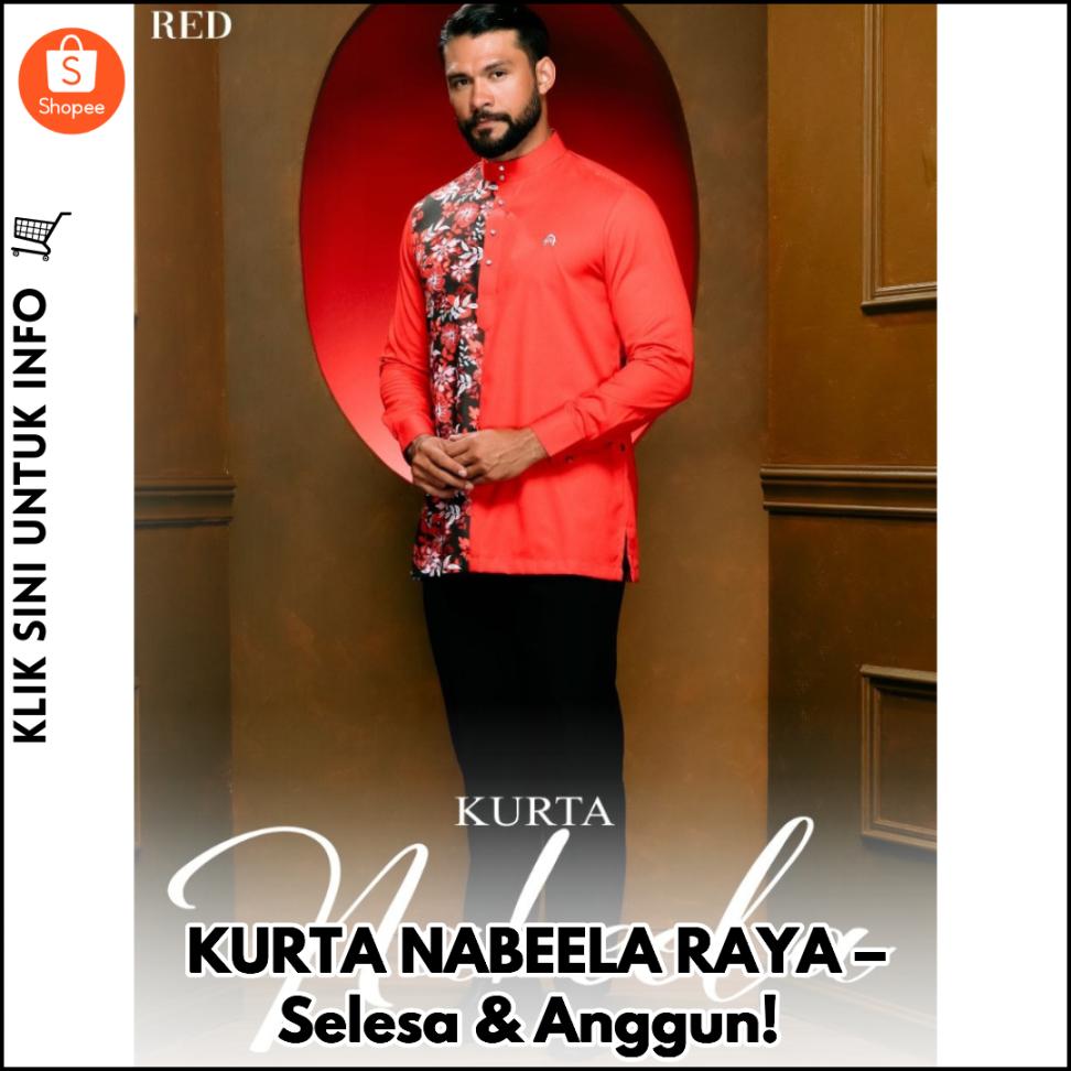 KURTA NABEELA RAYA – Selesa & Anggun!