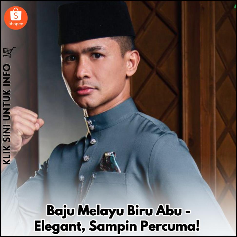 Baju Melayu Biru Abu-Elegant, Sampin Percuma!