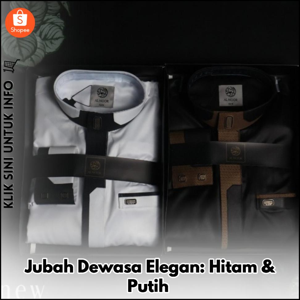Jubah Dewasa Elegan: Hitam & Putih