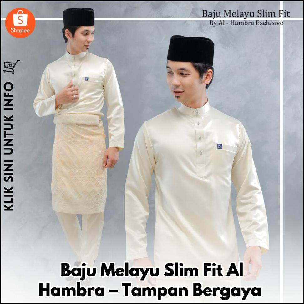 Baju Melayu Slim Fit Al Hambra – Tampan Bergaya