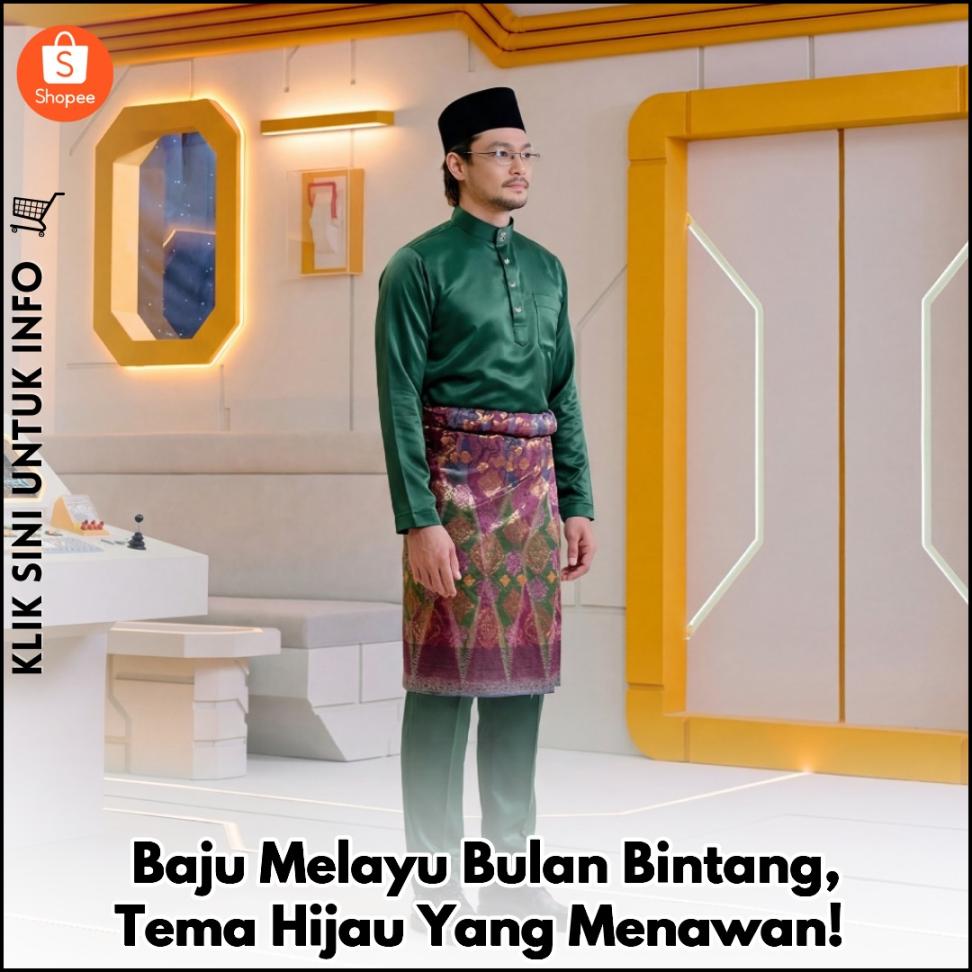 Baju Melayu Bulan Bintang, Tema Hijau Yang Menawan!