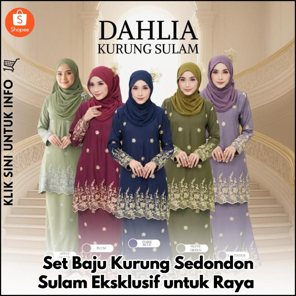 Set Baju Kurung Sedondon Sulam Eksklusif untuk Raya