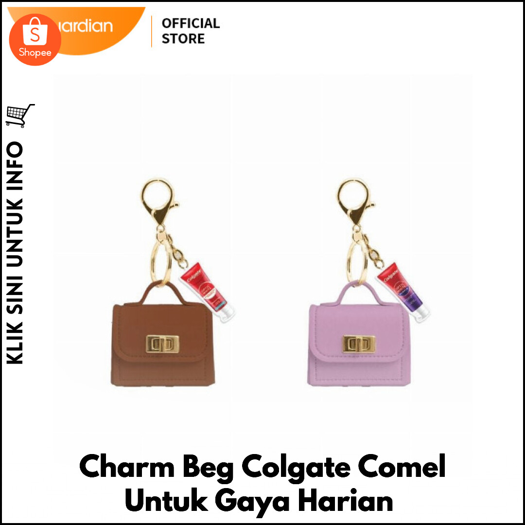 Charm Beg Colgate Comel Untuk Gaya Harian