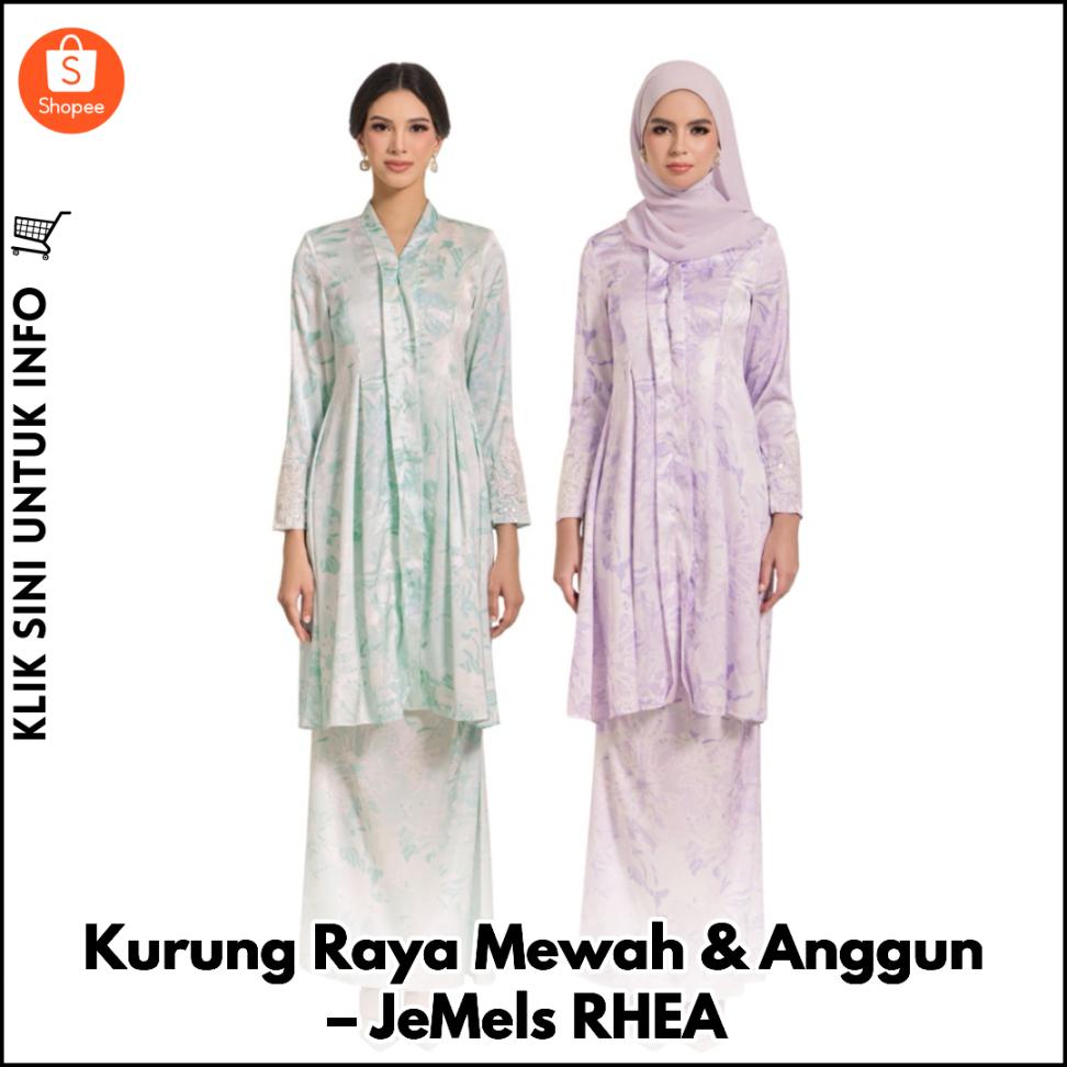 Kurung Raya Mewah & Anggun – JeMels RHEA