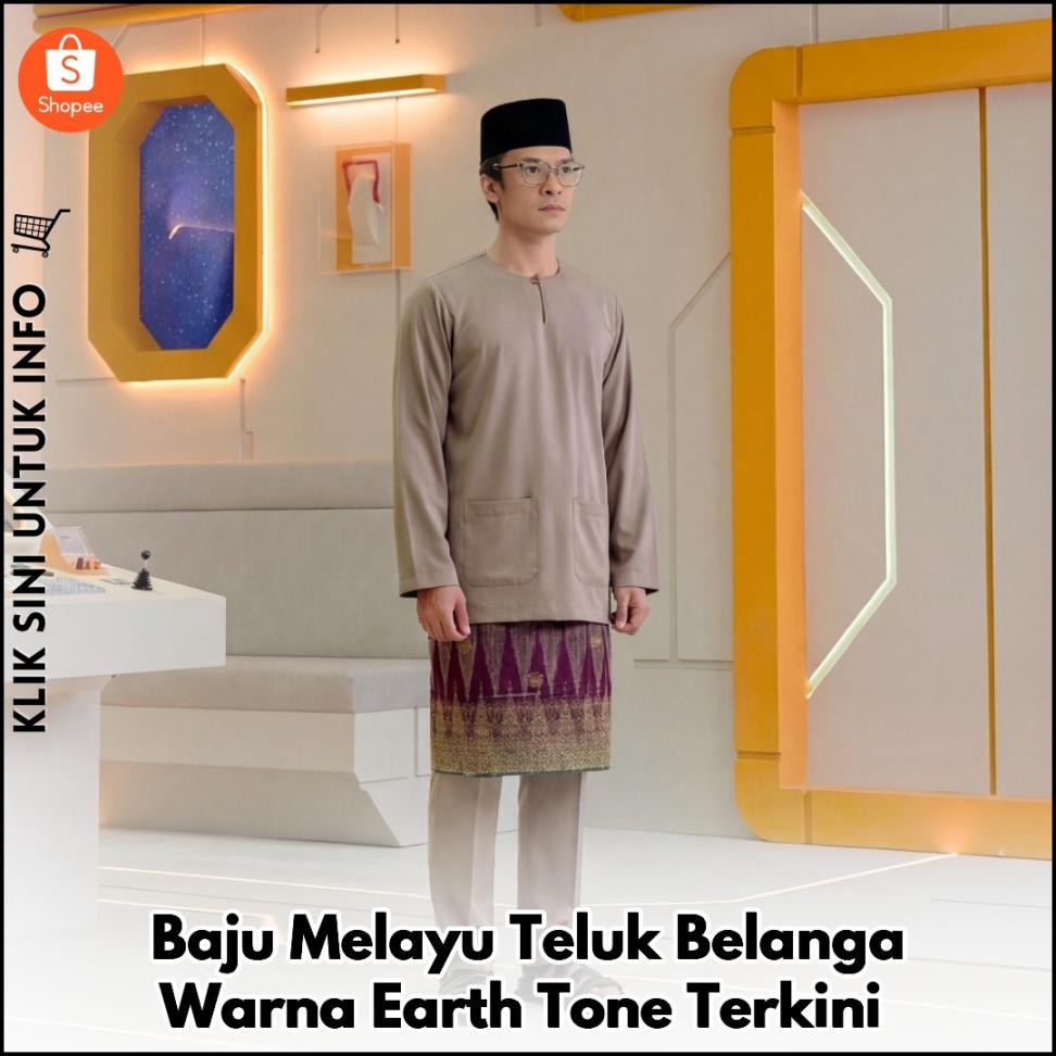 Baju Melayu Teluk Belanga Warna Earth Tone Terkini