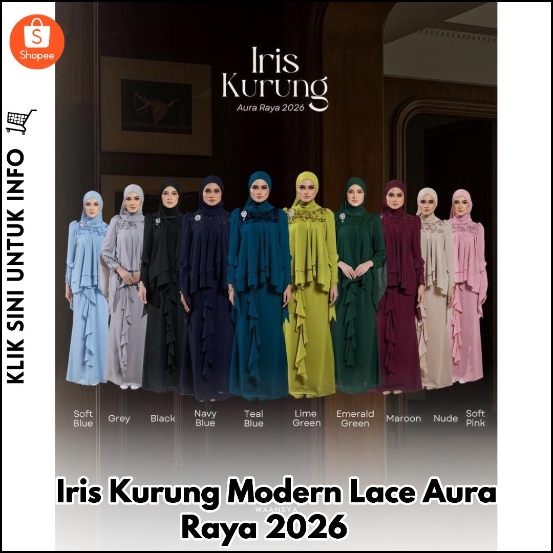 Iris Kurung Modern Lace Aura Raya 2026 ?