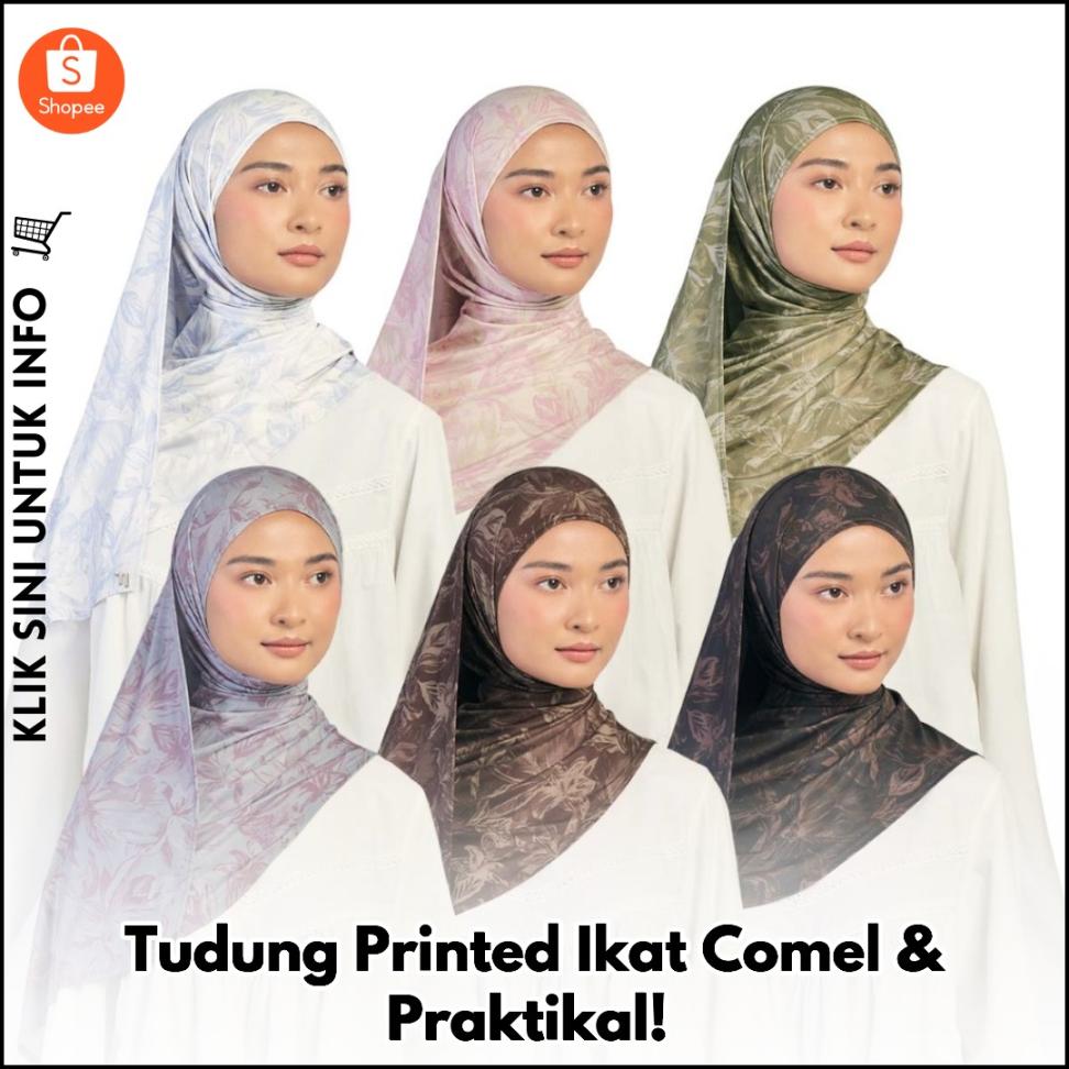 Tudung Printed Ikat Comel & Praktikal!
