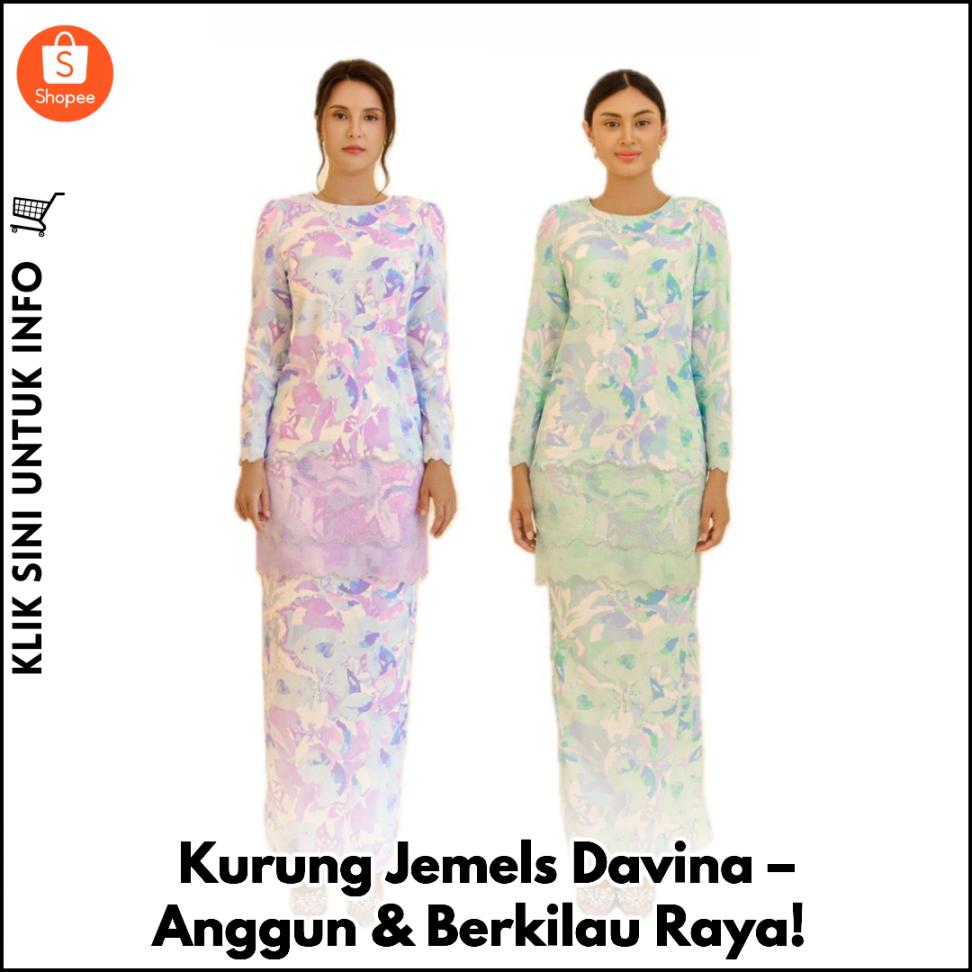 Kurung Jemels Davina – Anggun & Berkilau Raya!