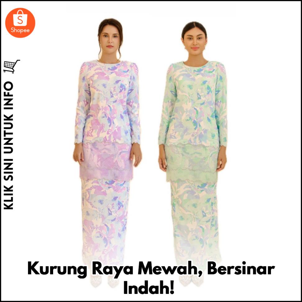 Kurung Raya Mewah, Bersinar Indah!