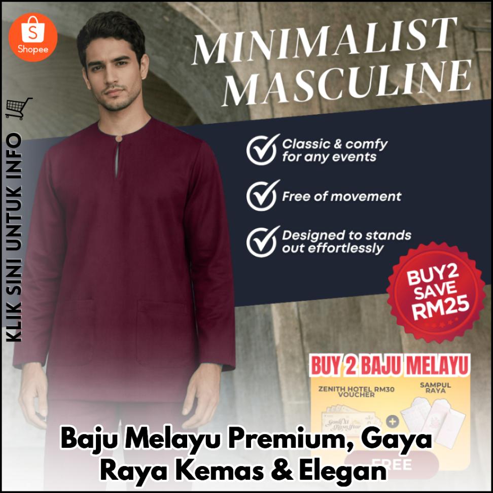 Baju Melayu Premium, Gaya Raya Kemas & Elegan