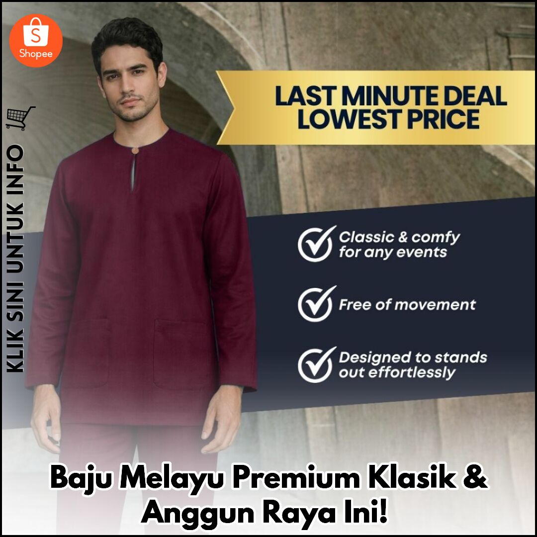 Baju Melayu Premium Klasik & Anggun Raya Ini!