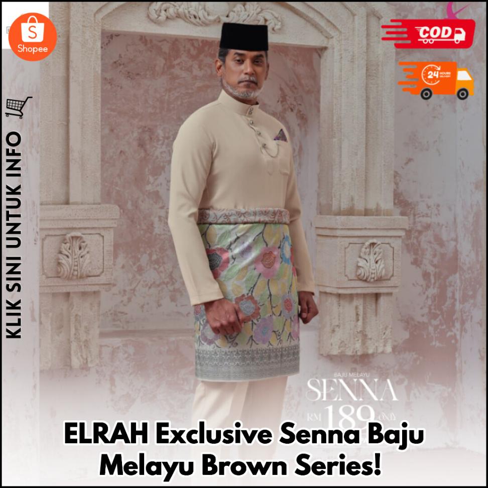 ELRAH Exclusive Senna Baju Melayu Brown Series!