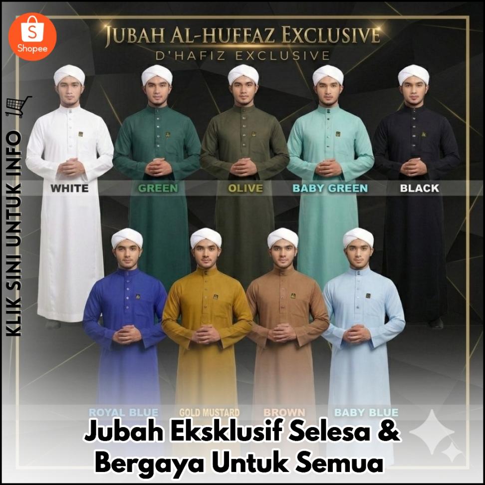 Jubah Eksklusif Selesa & Bergaya Untuk Semua