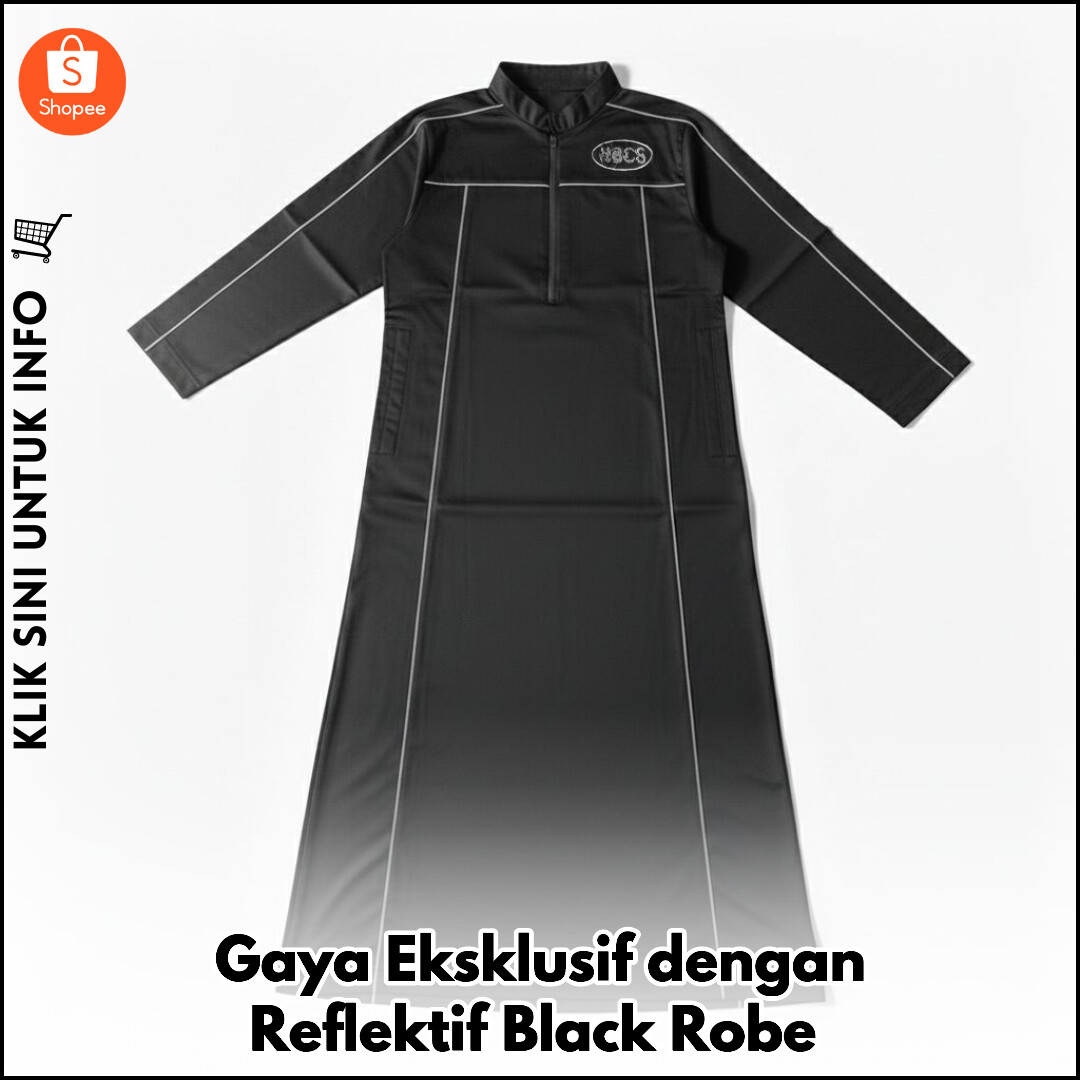 Gaya Eksklusif dengan Reflektif Black Robe