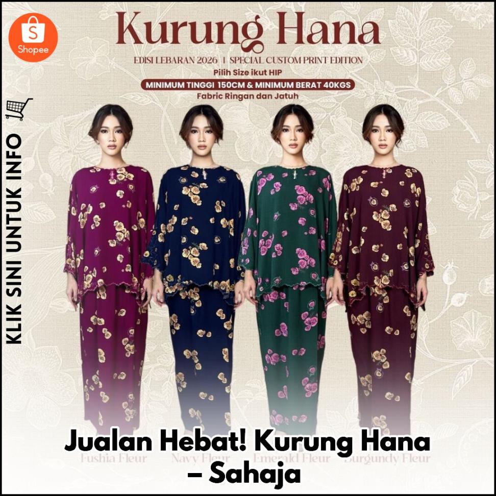 Jualan Hebat! Kurung Hana – Sahaja