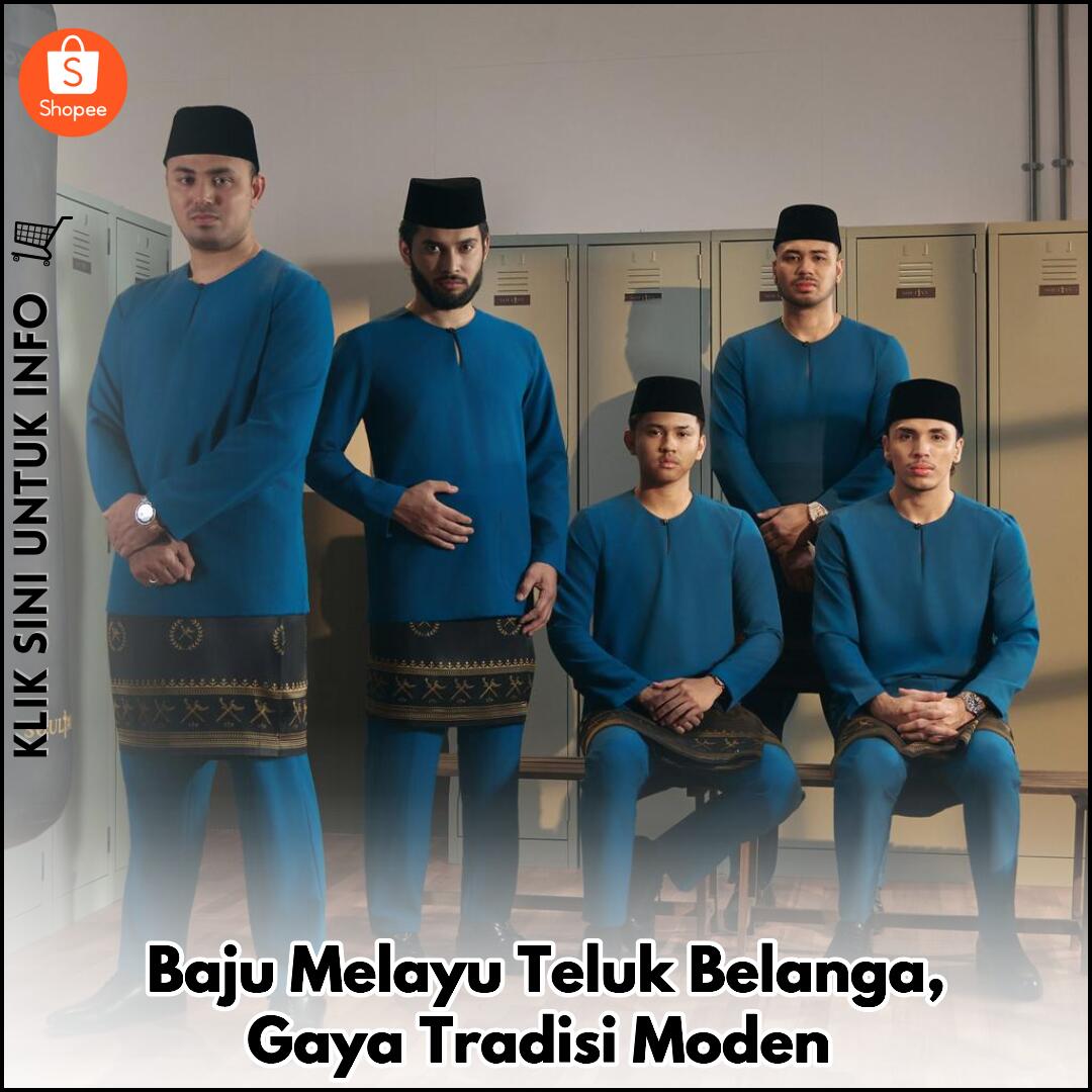 Baju Melayu Teluk Belanga, Gaya Tradisi Moden
