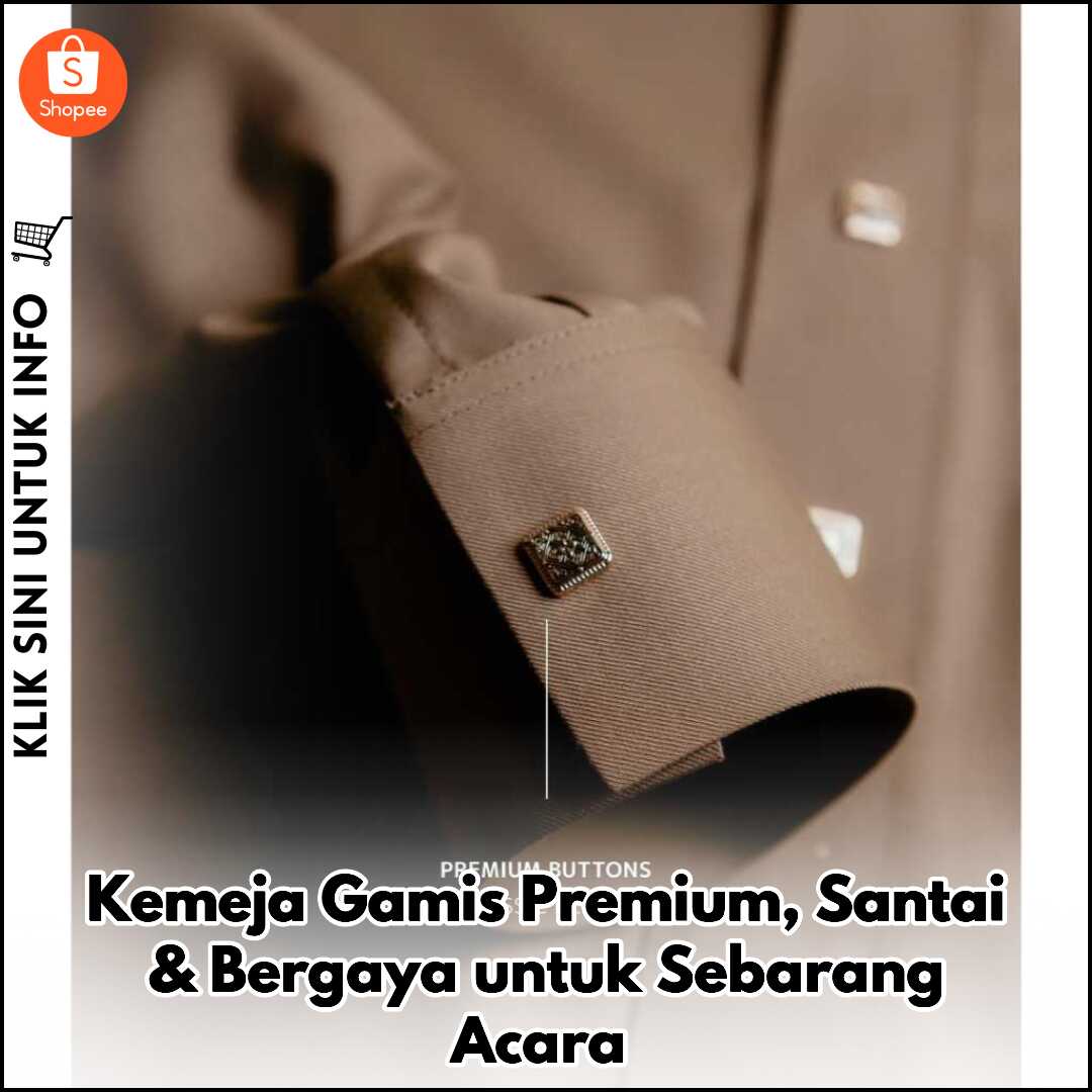 Kemeja Gamis Premium, Santai & Bergaya untuk Sebarang Acara