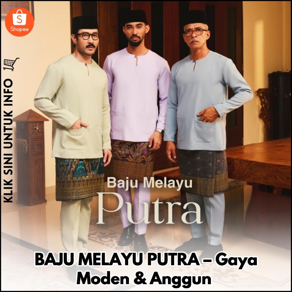 BAJU MELAYU PUTRA – Gaya Moden & Anggun