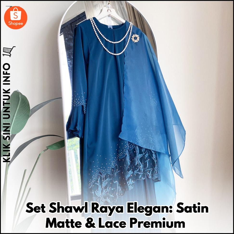 Set Shawl Raya Elegan: Satin Matte & Lace Premium