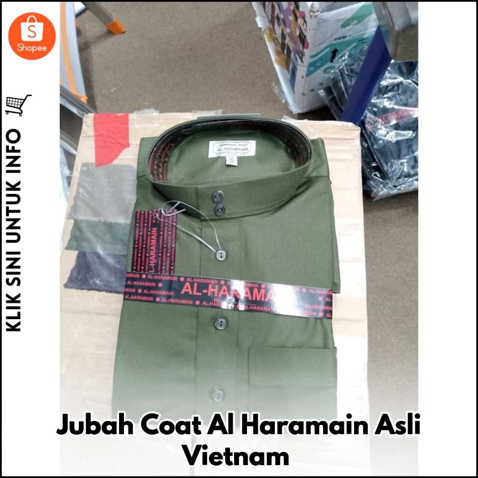 Jubah Coat Al Haramain Asli Vietnam