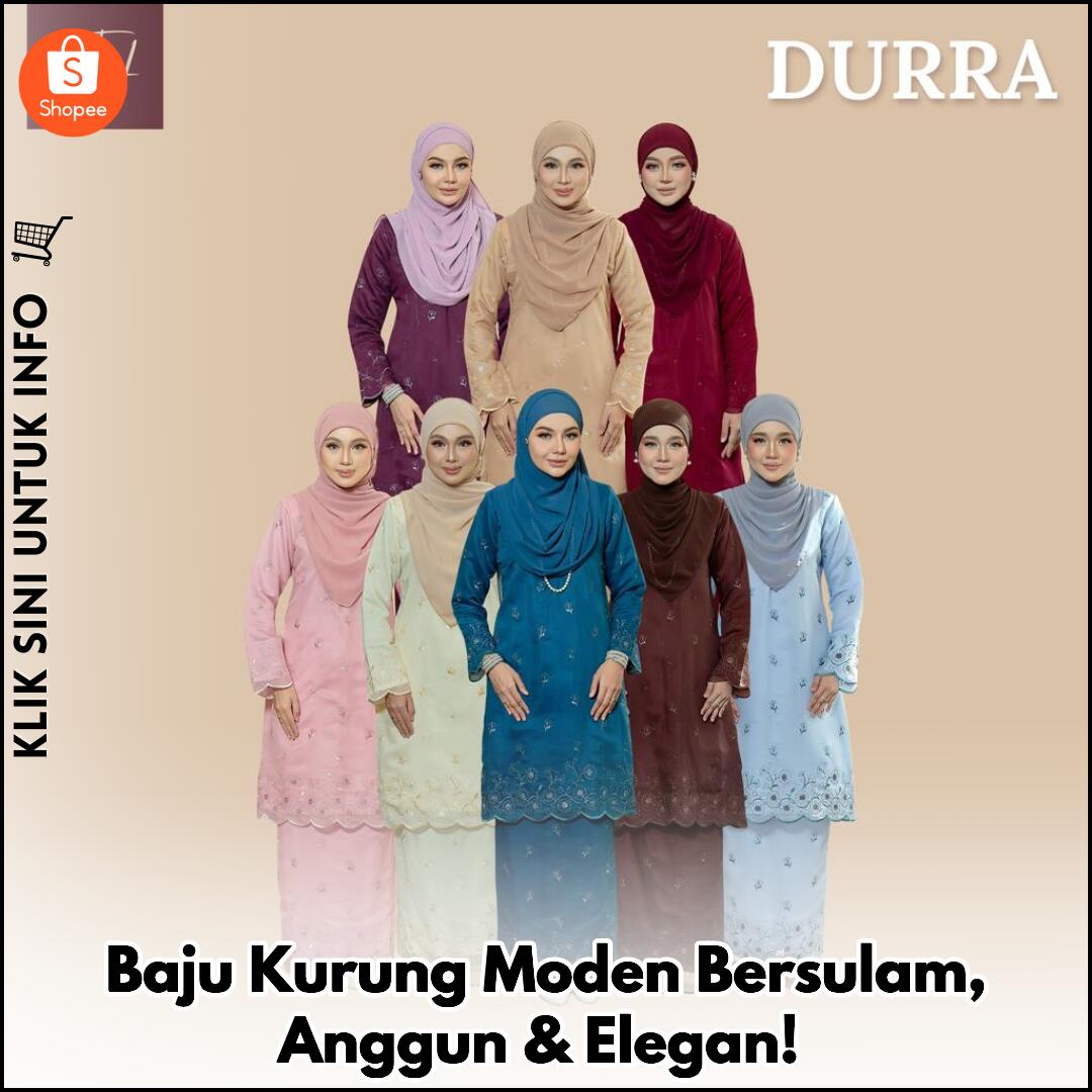 Baju Kurung Moden Bersulam, Anggun & Elegan!