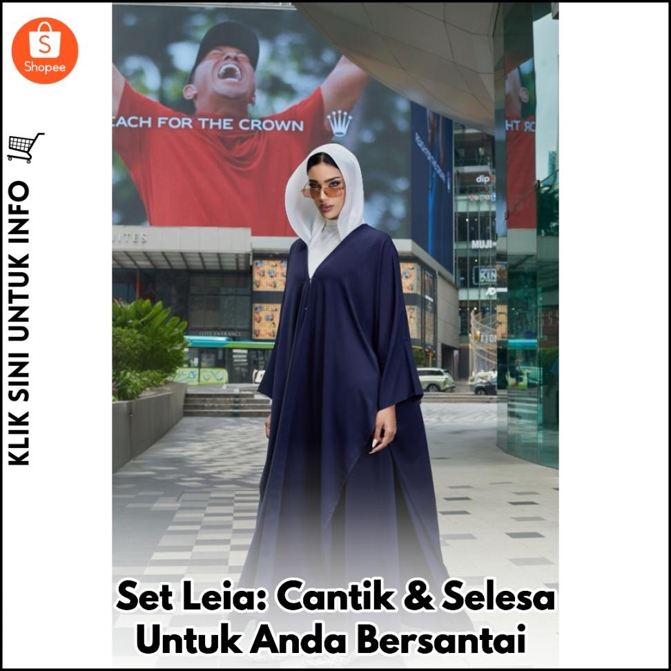 Leia Set: Cantik & Selesa Untuk Seharian