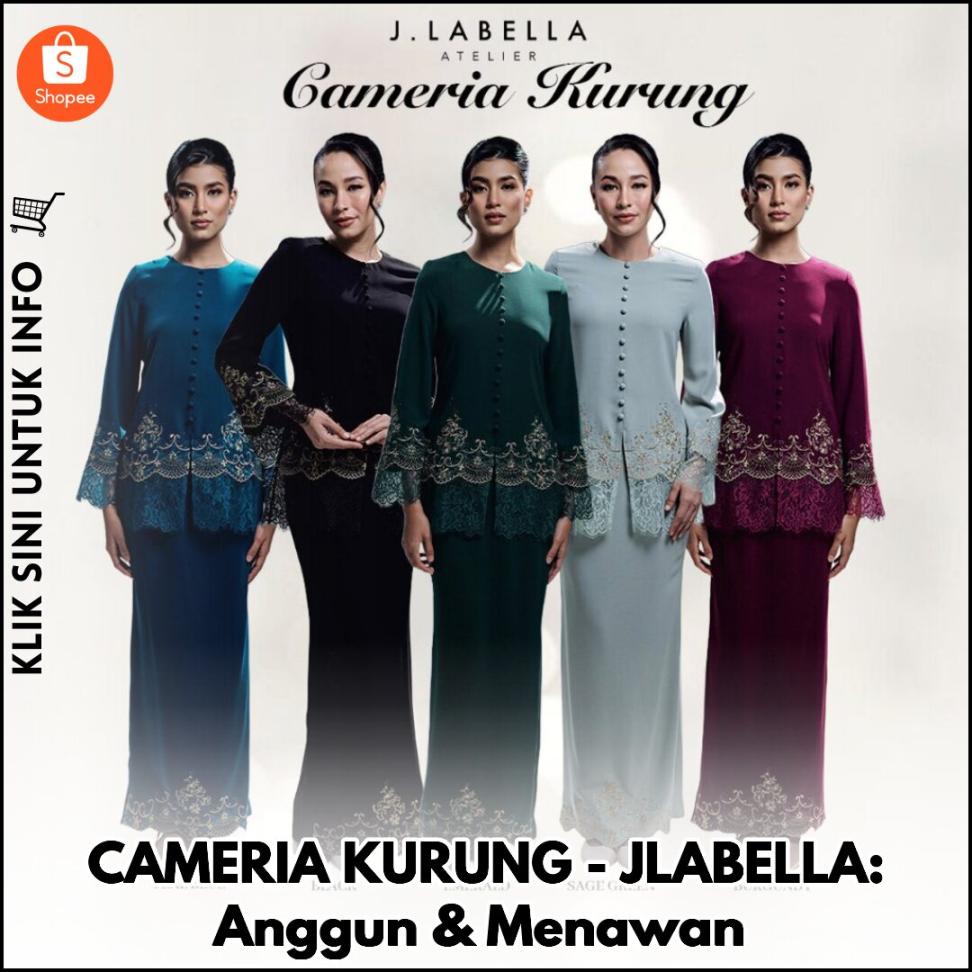 CAMERIA KURUNG - JLABELLA: Anggun & Menawan