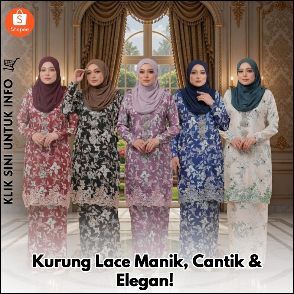 Kurung Lace Manik, Cantik & Elegan!