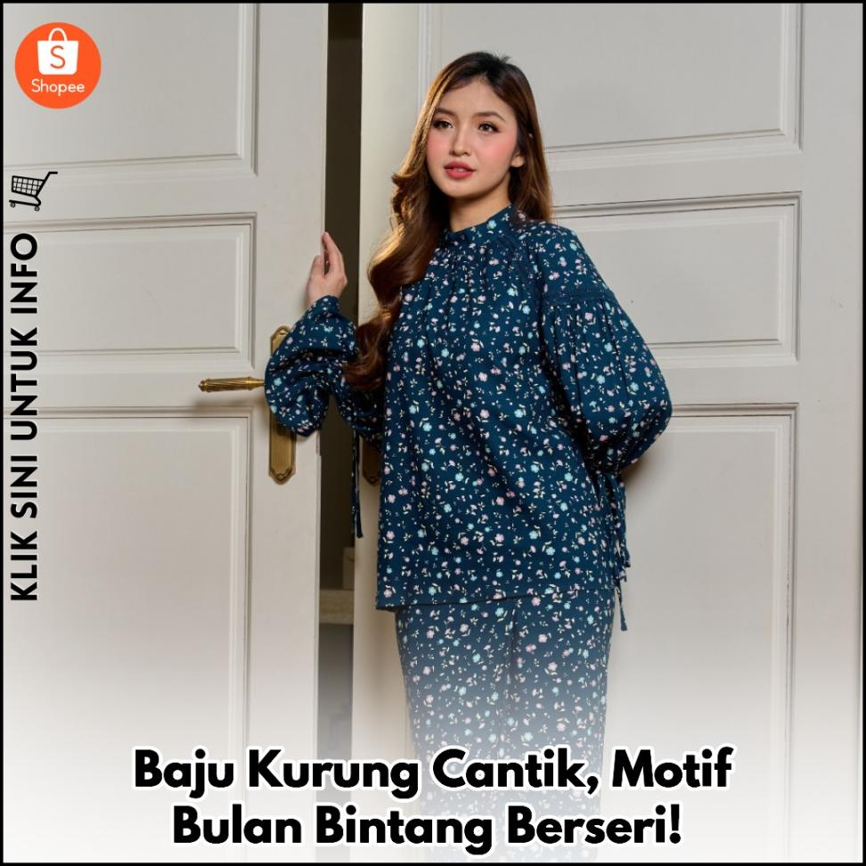 Baju Kurung Cantik, Motif Bulan Bintang Berseri!