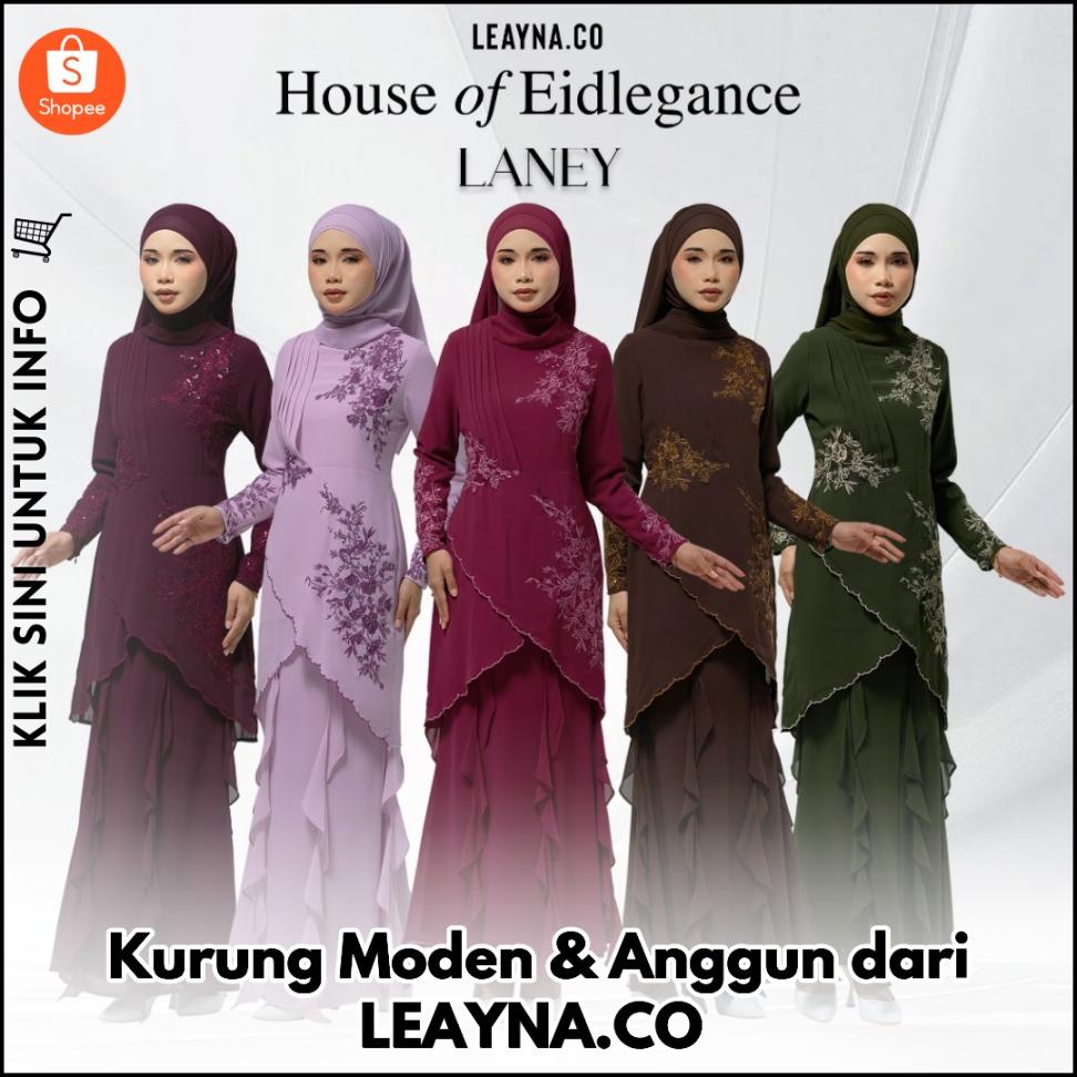 Kurung Moden & Anggun dari LEAYNA.CO
